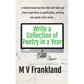 Write a Collection of Poetry in a Year