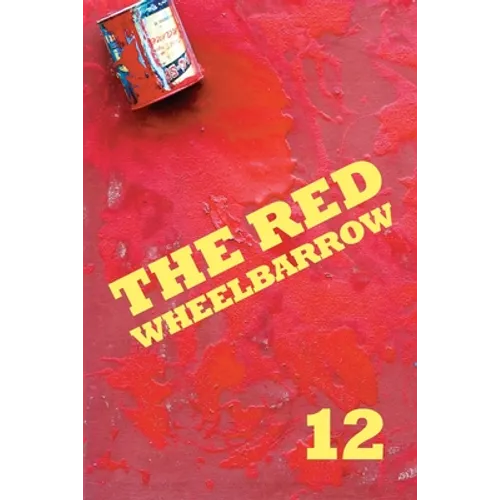The Red Wheelbarrow 12