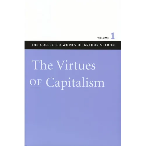 The Virtues of Capitalism