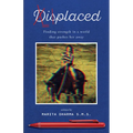 Displaced: Finding strength in a world that pusher her away