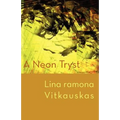 A Neon Tryst
