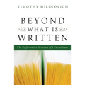 Beyond What Is Written