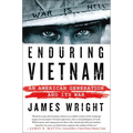 Enduring Vietnam: An American Generation and Its War