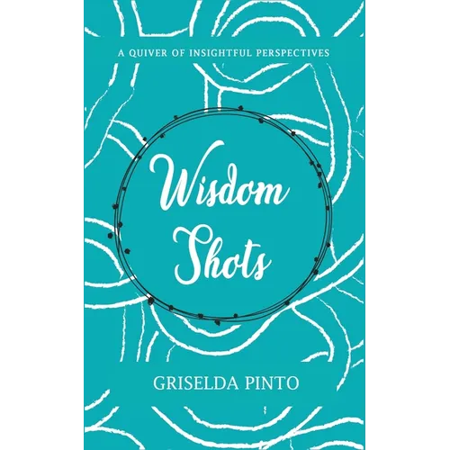 Wisdom Shots