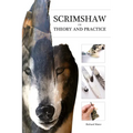 Scrimshaw in Theory and Practice