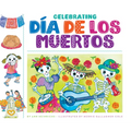 Celebrating Dia de Los Muertos