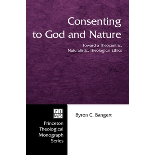 Consenting to God and Nature