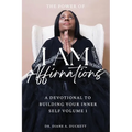 The Power of I AM Affirmations