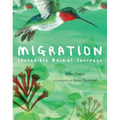 Migration: Incredible Animal Journeys