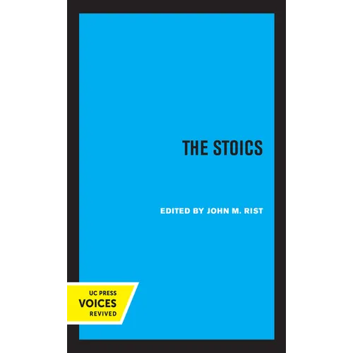 The Stoics: Volume 1
