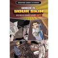 Under Your Skin: True Tales of Forensic Science, Part 2
