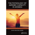 The Physiology of Aerobic Capacity in Women