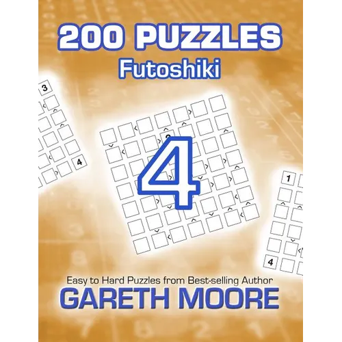 Futoshiki 4: 200 Puzzles