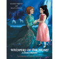 Whispers of the Heart: A Child's Destiny
