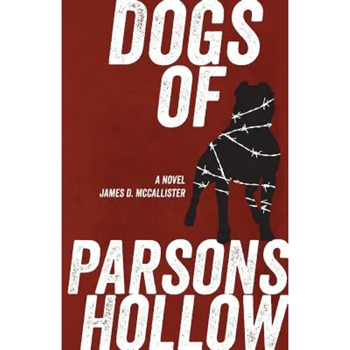 Dogs of Parsons Hollow