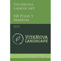 VitaNova Landscape HR Policy Manual: 2021