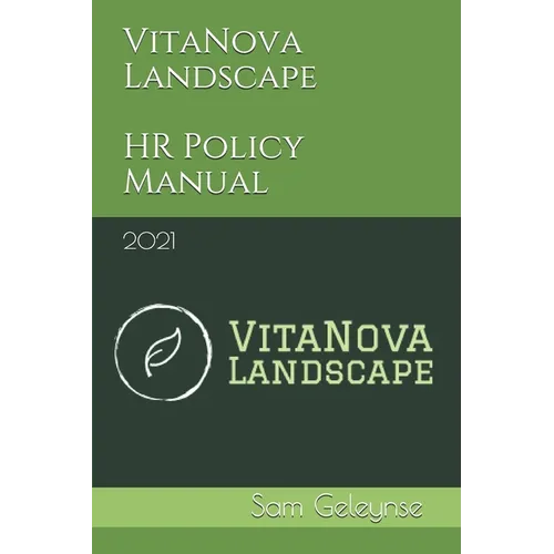 VitaNova Landscape HR Policy Manual: 2021