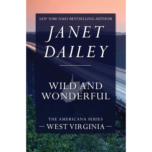 Wild and Wonderful