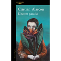 El Tercer Paraíso (Premio Alfaguara 2022) / The Third Paradise