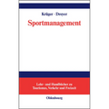 Sportmanagement: Eine Themenbezogene Einführung