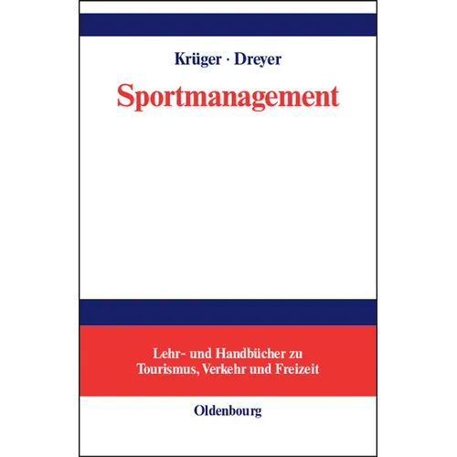 Sportmanagement: Eine Themenbezogene Einführung