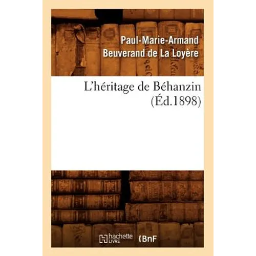 L'Héritage de Béhanzin (Éd.1898)