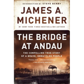 The Bridge at Andau: The Compelling True Story of a Brave, Embattled People