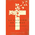 La canción de Dimas