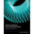 Defense Software for a Contested Future: Agility, Assurance, and Incentives