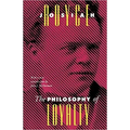 The Philosophy of Loyalty
