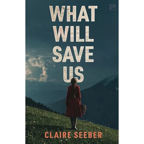 What Will Save Us