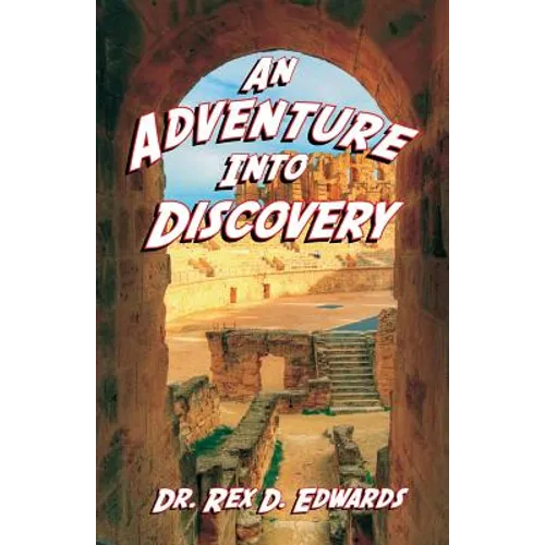 An Adventure Into Discovery