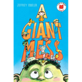 A Giant Mess
