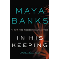 In His Keeping: A Slow Burn Novel