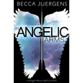 In Angelic Arms