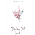 Thinking Out Loud