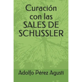 Curación con las SALES DE SCHUSSLER