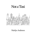 Not a Taxi