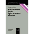 Fuzzy-Modelle in Der Unternehmensplanung