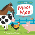 Can You Say It, Too? Moo! Moo!: (An Interactive Lift-The-Flap Farm Animals Sound Book Featuring Cows, Pigs, and Horses - For Babies and Toddlers)
