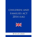 Children and Families Act 2014 (UK)