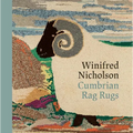 Winifred Nicholson: Cumbrian Rag Rugs