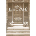Who is Jehovah?