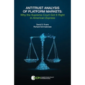 Antitrust Analysis of Platform Markets: Why the Supreme Court Got It Right in American Express