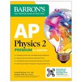 AP Physics 2 Premium, Fourth Edition: Prep Book with 4 Practice Tests + Comprehensive Review + Online Practice (2025)