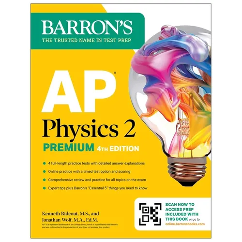 AP Physics 2 Premium, Fourth Edition: Prep Book with 4 Practice Tests + Comprehensive Review + Online Practice (2025)
