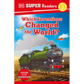 DK Super Readers Level 2 Which Inventions Changed the World?