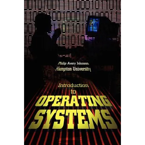 Introduction to Operating Systems