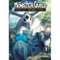Monster Guild: The Dark Lord's (No-Good) Comeback! Vol. 1