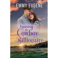 Training the Cowboy Billionaire